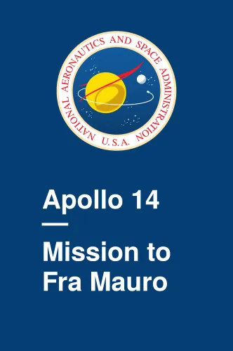 Apollo 14 – Mission to Fra Mauro