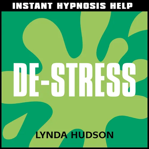 Instant Hypnosis Help: Instant De-Stress