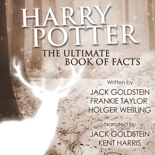 Harry Potter, The Ultimate Audiobook of Facts