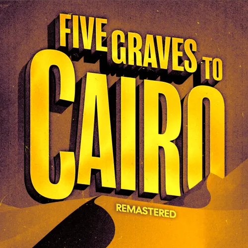 Five Graves to Cairo