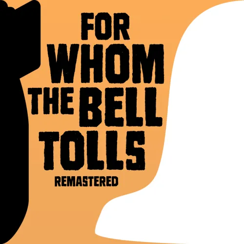 For Whom the Bell Tolls