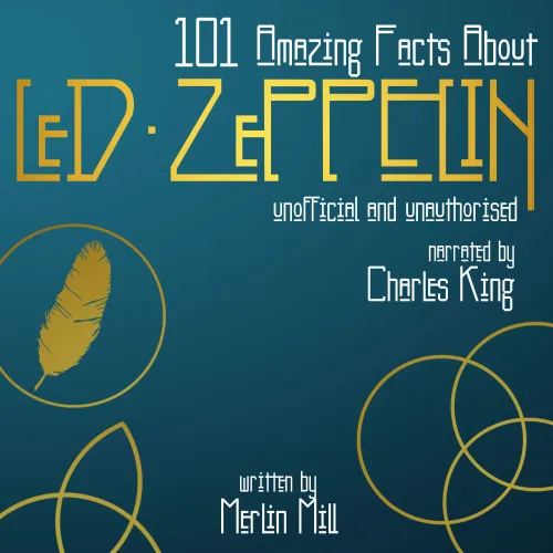 Led Zeppelin Facts: Unofficial and Unauthorised