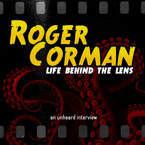 Roger Corman: Life Behind the Lens