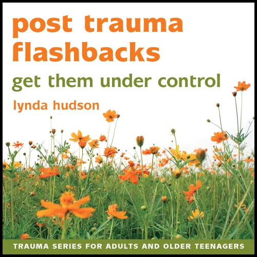 Post Trauma Flashbacks