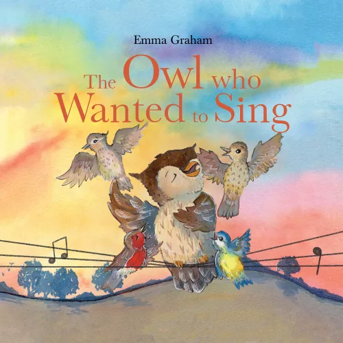 The Owl Who Wanted to Sing